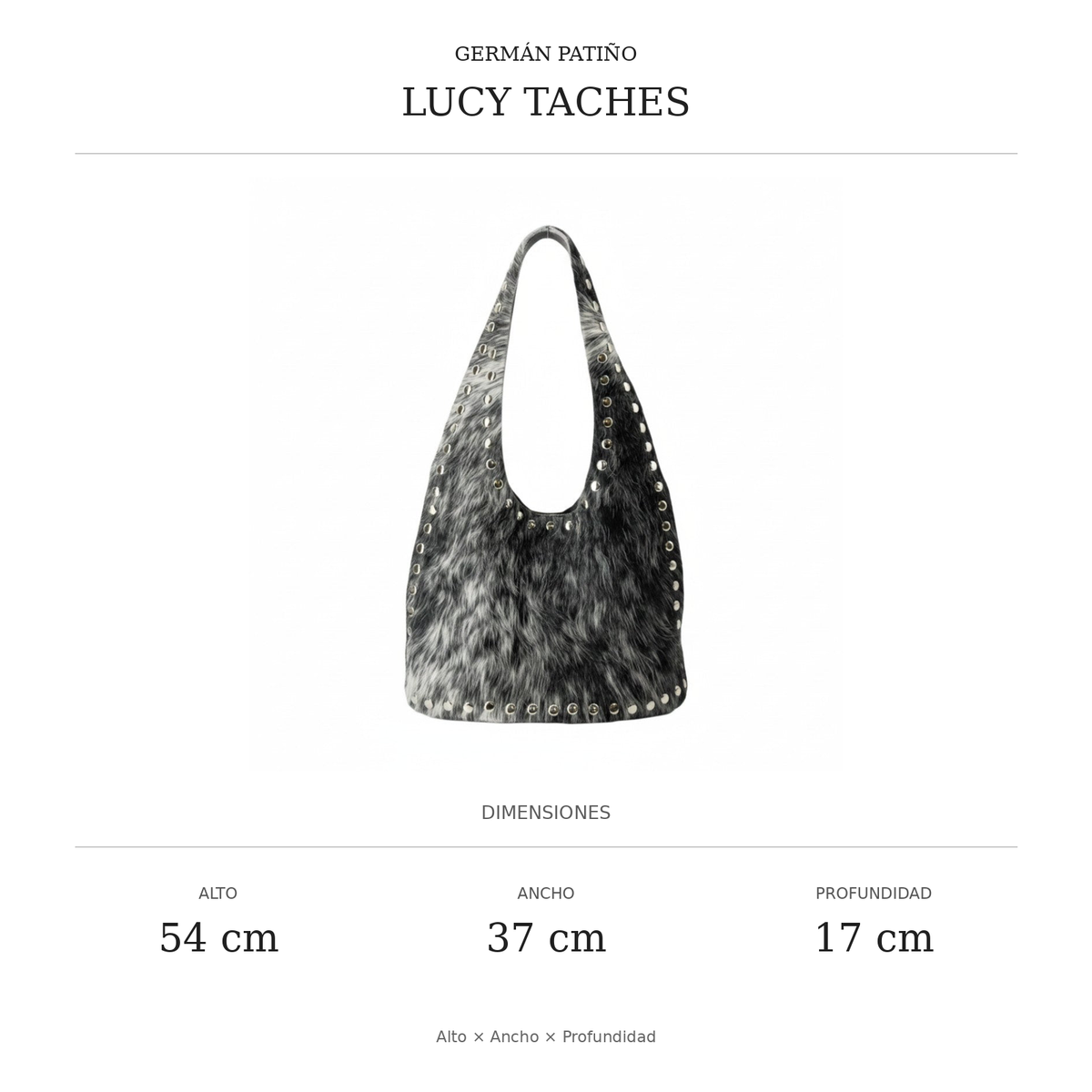Dimensiones Lucy Taches: alto 54 cm, ancho 37 cm, profundidad 17 cm
